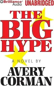 The Big Hype
