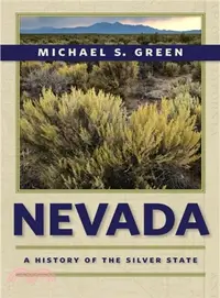 在飛比找三民網路書店優惠-Nevada ─ A History of the Silv