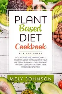 在飛比找博客來優惠-Plant Based Diet Cookbook for 