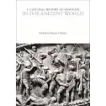 A CULTURAL HISTORY OF GENOCIDE IN THE ANCIENT WORLD