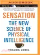 Sensation ― The New Science of Physical Intelligence