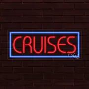 NEW "CRUISES" w/BORDER 30x12x1 INCH LED FLEX WINDOW/WALL INDOOR SIGN 31378