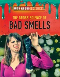 在飛比找博客來優惠-The Gross Science of Bad Smell