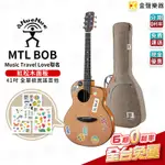 ANUENUE MTL-BOB 41吋 民謠吉他 MUSIC TRAVEL LOVE 聯名系列【金聲樂器】