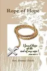 Rope of Hope by Donna Ulrich (English) Paperback Book