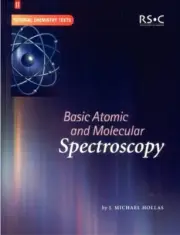 Tutorial Chemistry Texts: Basic Atomic and Molecular Spectroscopy by J. Michael