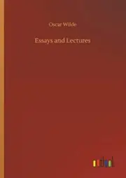Wilde - Essays and Lectures - New paperback or softback - 59 - L555z