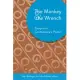 The Monkey & the Wrench: Essays into Contemporary Poetics