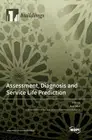 Assessment, Diagnosis and Service Life Prediction by Ana Silva Hardcover Book