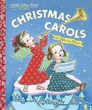 LGB Christmas Carols: A Little Golden Book