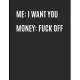 2020 Monthly Budget Planner: Me: I Love You: Money: Fuck Off: A Financial Shit Show Planning Notebook For Broke-Ass People (Swear Word Edition)