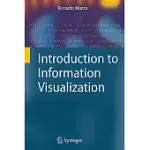 INTRODUCTION TO INFORMATION VISUALIZATION
