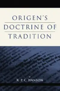 在飛比找博客來優惠-Origen’s Doctrine of Tradition