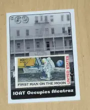 2019 Historic Autographs 1969 STAMP First Man on Moon 10AT Occupies Alcatraz