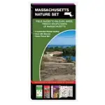 MASSACHUSETTS NATURE SET: FIELD GUIDES TO WILDLIFE, BIRDS, TREES & WILDFLOWERS OF MASSACHUSETTS