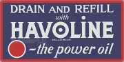 HAVOLINE MOTOR OIL GAS STATION VINTAGE OLD SIGN REMAKE ALUMINUM SIZE OPTIONS