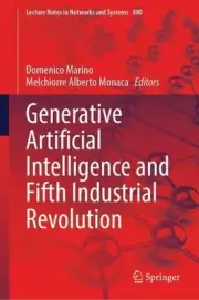 Generative Artificial Intelligence and Fifth Industrial Revolution by Domenico M