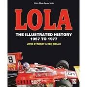 [Veloce Publishing] Lola The Illustrated History 1957 to 1977