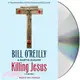 Killing Jesus ─ A History