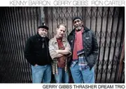 Gerry Gibbs Thrasher Dream Tri - MONK / CLARKE / BACHARACH;DAVID CD