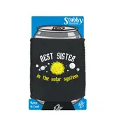 Best Sister Solar System - Funny Novelty Stubby Holder With Base