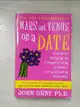 【書寶二手書T8／大學理工醫_CI4】Mars and Venus on a Date: A Guide for Navigating the 5 Stages of Dating to Create a Loving and Lasting Relationship_Gray, John