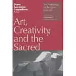 ART, CREATIVITY, AND THE SACRED
