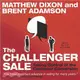The Challenger Sale ─ Taking Control of the Customer Conversation