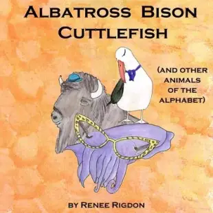 Albatross, Bison, Cuttlefish (and other animals of the alphabet)