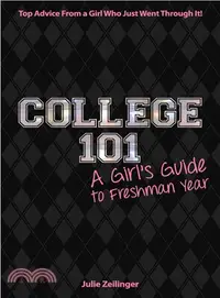 在飛比找三民網路書店優惠-College 101 ─ A Girl's Guide t