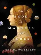 在飛比找三民網路書店優惠-The Book of Madness and Cures