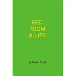 RED ROOM BLUES