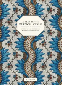 在飛比找誠品線上優惠-A Year in the French Style: In