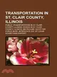 Transportation in St. Clair County, Illinois