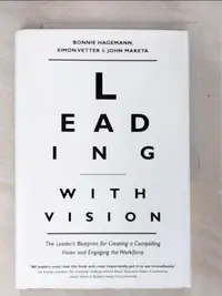 在飛比找蝦皮購物優惠-Leading With Vision: The Leade