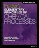 Felder's Elementary Principles of Chemical Processes 4/e Felder 2016 John Wiley