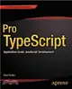 Pro Typescript ― Application-scale Javascript Development