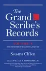 The Grand Scribe's Records, Volume X: Volume X: The Memoirs of Han China, Part