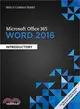 Shelly Cashman Microsoft Office 365 & Word 2016, Introductory