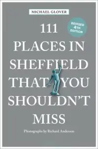 在飛比找博客來優惠-111 Places in Sheffield That Y