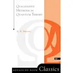 QUALITATIVE METHODS IN QUANTUM THEORY