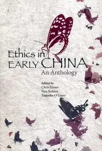 在飛比找誠品線上優惠-Ethics in Early China: An Anth