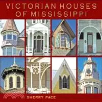 在飛比找三民網路書店優惠-Victorian Houses of Mississipp