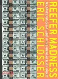 在飛比找三民網路書店優惠-Reefer Madness ─ Sex, Drugs, a