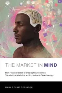 在飛比找博客來優惠-The Market in Mind: How Financ