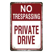 2x No Trespassing Private Drive Tin Metal Sign Auto Rustic Look Man Cave