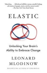 在飛比找博客來優惠-Elastic: Unlocking Your Brain’