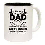 Mechanic Dad Nothing Scares Me Mug Cup