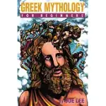 GREEK MYTHOLOGY FOR BEGINNERS