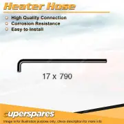 1 x Heater Hose 17 x 790mm for Holden Commodore VC VH HR 1.9L 161ci 1966-1983